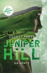kniha Juniper Hill Na úpatí, Beta-Dobrovský 2024