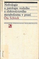 kniha Nefrologie a patologie vodního a elektrolytového metabolismu v praxi, Avicenum 1970