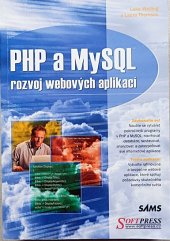 kniha PHP a MySQL - rozvoj webových aplikací, Softpress 2002