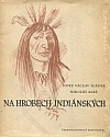 kniha Na hrobech indiánských, Československý spisovatel 1951