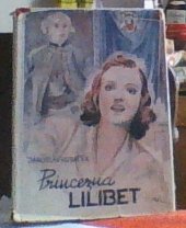 kniha Princezna Lilibet dívčí román, Zápotočný a spol. 1940