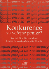 kniha Konkurence za veřejné peníze? (programy hrazené z fondu prevence v systému veřejného zdravotního pojištění v ČR), Eurolex Bohemia 2006