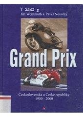 kniha Grand Prix Československa a České republiky 1950 - 2000, Grada 2000