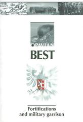 kniha Opavian best. Fortifications and military garrison, Statutory town Opava 2007
