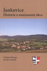 kniha Jankovice historie a současnost obce, Obec Jankovice 2011