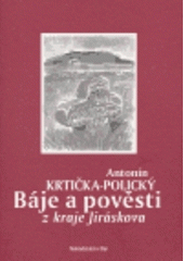 kniha Báje a pověsti z kraje Jiráskova, Bor 2006
