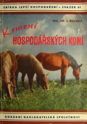 kniha Krmení hospodářských koní praktická příručka pro zemědělce, Agrární nakladatelská společnost 1944