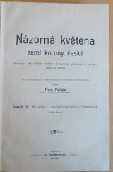 kniha Názorná květena zemí koruny české Svazek III, - Rostliny srostloplátečné (Sympetalae) - obsahující též čelnější rostliny cizozemské, pěstované u nás pro užitek a okrasu., nákladem Knihkupectví R. Prombergra 1901