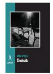 kniha Šmírák, Maťa 2002