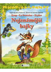 kniha Nejznámější bajky Ezop, La Fontaine, Krylov, Fragment 2012