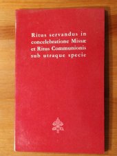 kniha Ritus servandus in concelebratione Missae et Ritus Communionis sub utraque specie, Typis Polyglottis Vaticanis 1965
