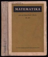 kniha Matematika pro průmyslové školy. 2. díl, SPN 1961