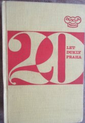 kniha 20 let Dukly Praha Příspěvek k dějinám tělovýchovy a sportu v Čs. lid. armádě, Naše vojsko 1968