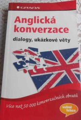 kniha Anglická konverzace dialogy, ukázkové věty, Grada 2013