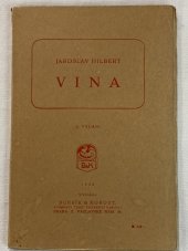 kniha Vina Drama o třech dějstvích : (1895), Bursík & Kohout 1943