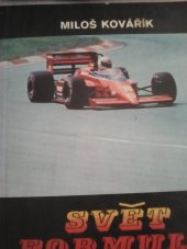 kniha Svět formule 1, Novinář 1987