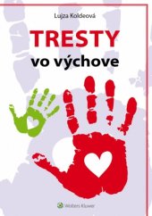 kniha Tresty vo výchove, Wolters Kluwer 2015