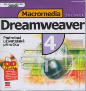 kniha Macromedia Dreamweaver 4 podrobná uživatelská příručka, CPress 2001