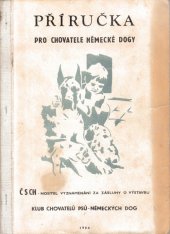 kniha Příručka pro chovatele německé dogy, Český svaz chovatelů 1984