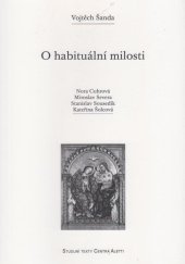 kniha O habituální milosti studijní texty, Centrum Aletti 2014