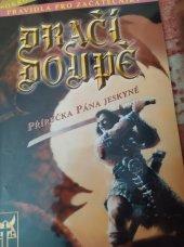 kniha Dračí doupě - Pravidla pro začátečníky Příručka pána jeskyně, Altar 2006
