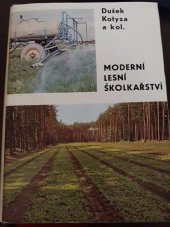 kniha Moderní lesní školkařství, SZN 1970
