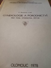 kniha Gynekologie a porodnictví pro posluchače stomatologické větve, Univerzita Palackého 1976