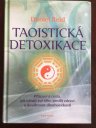 kniha Taoistická detoxikace Přirozená cesta, jak očistit své tělo, posílit zdraví a dosáhnout dlouhověkosti, Fontána 2014