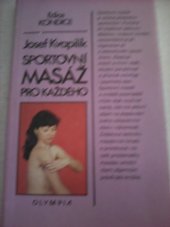 kniha Sportovní masáž pro každého, Olympia 1989