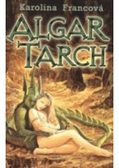 kniha Algar tarch, Straky na vrbě 2001