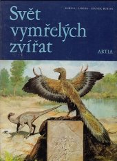 kniha Svět vymřelých zvířat, Aventinum 1992