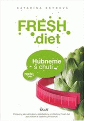 kniha Fresh diet, Ikar 2012