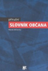 kniha Příruční slovník občana, Sociologické nakladatelství 2003