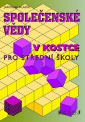 kniha Společenské vědy v kostce [pro střední školy], Fragment 1999