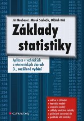 kniha Základy statistiky Aplikace v technických a ekonomických oborech, Grada 2021