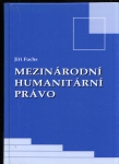 kniha Mezinárodní humanitární právo, Ministerstvo obrany - Agentura vojenských informačních služeb 2007