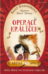 kniha Operace Králíček vílí detektivní kancelář, Mladá fronta 2013