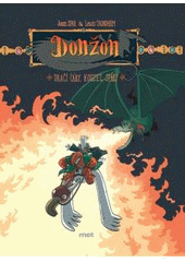kniha Donžon. 4, - Dračí čáry, kouzel spáry, Mot 2006