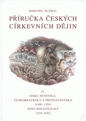 kniha Příručka českých církevních dějin. IV., Matice Cyrillo-Methodějská 2008