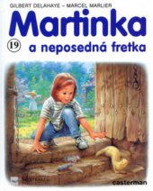 kniha Martinka a neposedná fretka, Svojtka & Co. 2001