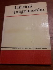 kniha Lineární programování Hospodářské počty pro 3. roč. stř. ekon. škol, SPN 1968