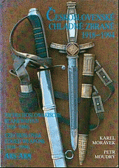 kniha Československé chladné zbraně = Tschechoslowakische Blankwaffen = Czechoslovak edged weapons : 1918-1994, ARS-ARM 1995