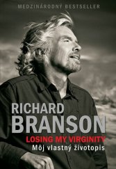 kniha Losing my virginity Môj vlastný životopis, Eastone 2015