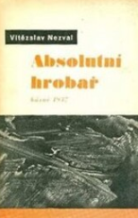 kniha Absolutní hrobař básně 1937, František Borový 1937