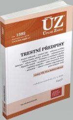 kniha Úplné znění Trestní předpisy č. 1592 redakční uzávěrka k 15.4.2024, Sagit, a.s. 2024