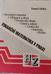 kniha Finanční matematika v praxi, HZ 1993