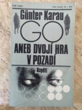 kniha Go aneb dvojí hra v pozadí, Naše vojsko 1987