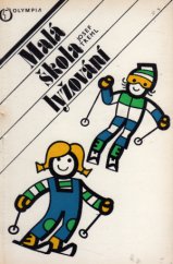 kniha Malá škola lyžování, Olympia 1984