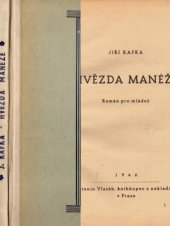 kniha Hvězda manéže Román pro mládež, A. Vlasák 1946