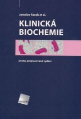 kniha Klinická biochemie, Galén 2006